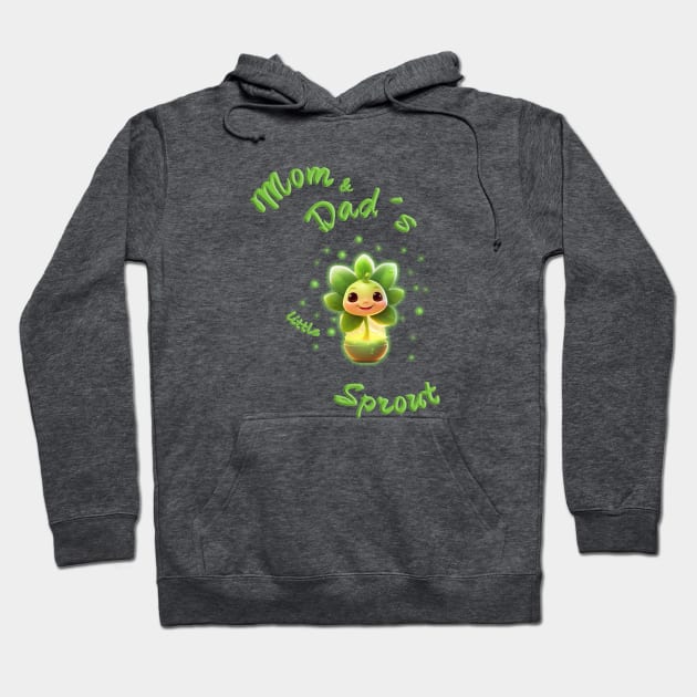 Mom & Dad´s little sprout Hoodie by Cavaleyn Designs